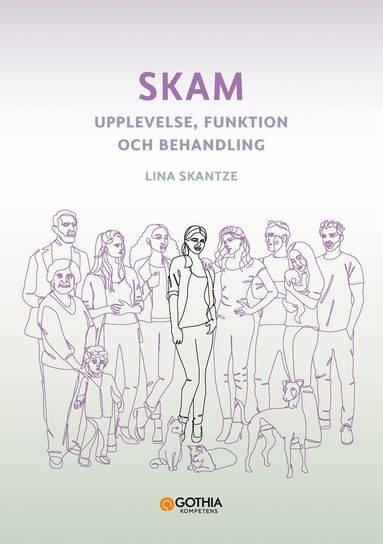 bokomslag Skam : Upplevelse, funktion och behandling