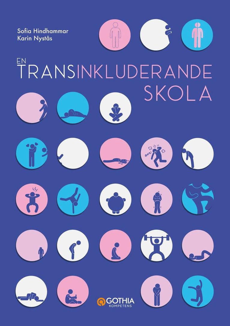 Sofia Hindhammar, Karin Nystås - En transinkluderande skola, Häftad