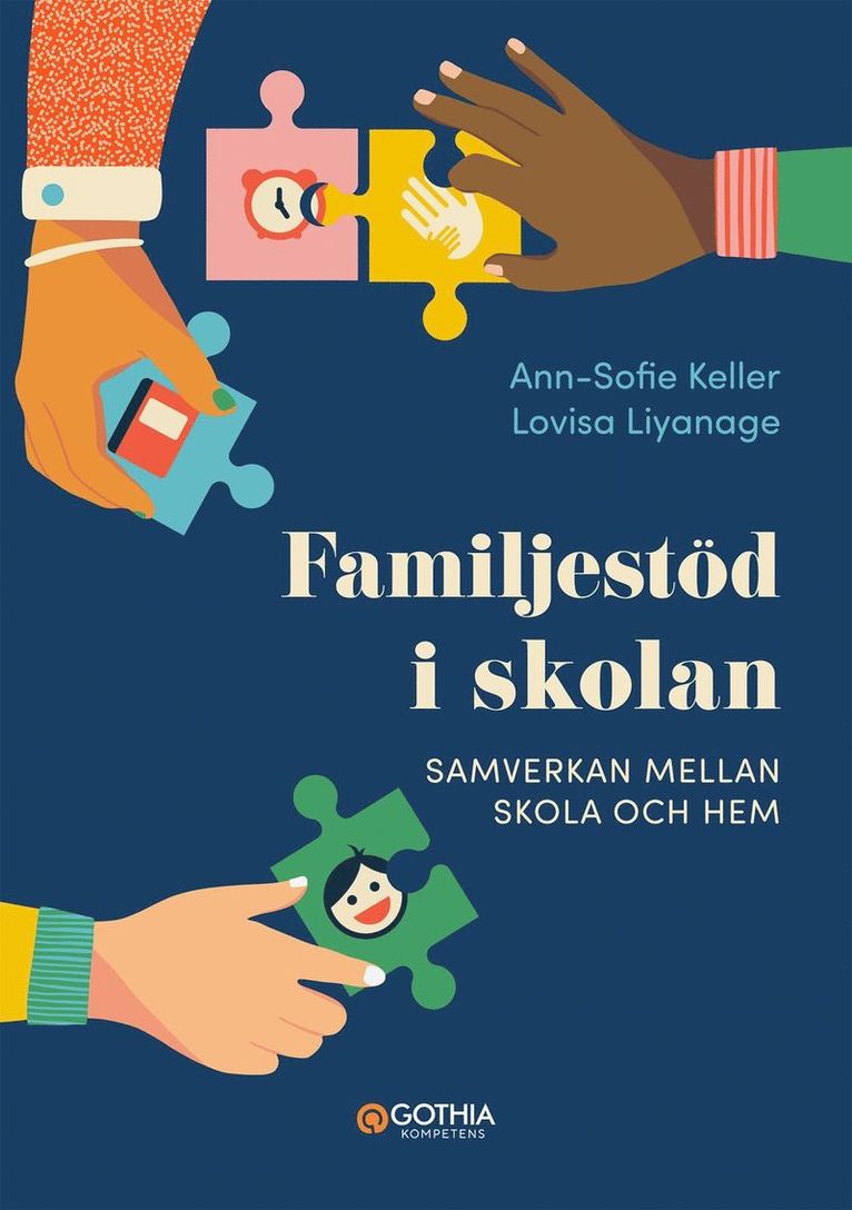 Familjestöd i skolan : Samverkan mellan skola och hem 1