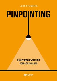 bokomslag Pinpointing : kompetensutveckling som gör skillnad