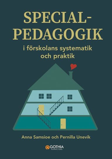 bokomslag Specialpedagogik i förskolans systematik och praktik