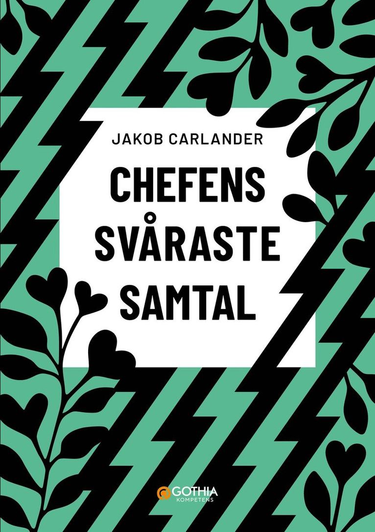 Chefens svåraste samtal 1