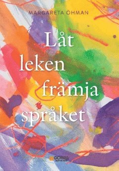 Låt leken främja språket 1