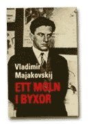 Vladimir Majakovskij - Ett moln i byxor, Häftad
