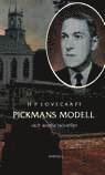 bokomslag Pickmans modell : och andra noveller