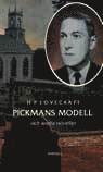 H. P. Lovecraft - Pickmans modell : och andra noveller, Inbunden