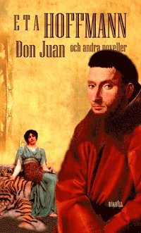 bokomslag Don Juan : och andra noveller