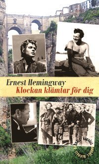 Ernest Hemingway - Klockan klämtar för dig, Inbunden