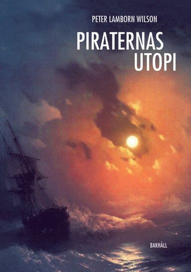 bokomslag Piraternas utopi