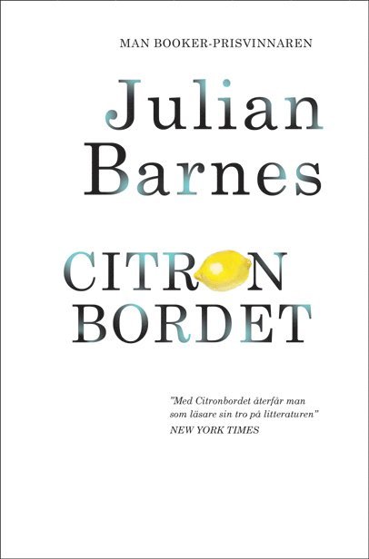 Julian Barnes - Citronbordet, Häftad