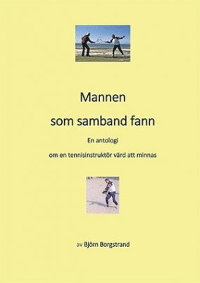Björn Borgstrand - En bok om mannen som samband fann, Häftad