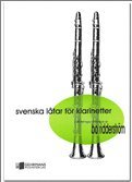 bokomslag Svenska låtar för klarinetter