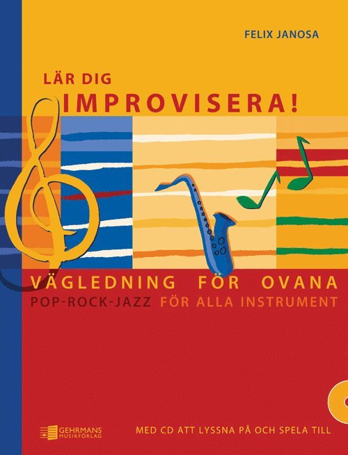 Felix Janosa - Lär dig improvisera!, Häftad