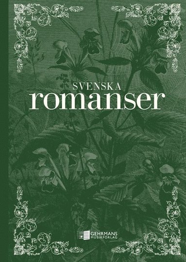 bokomslag Svenska romanser