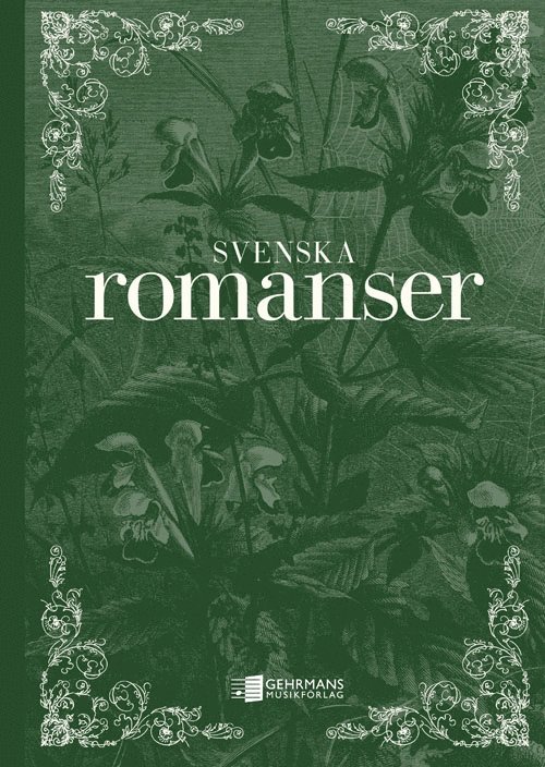Svenska romanser 1