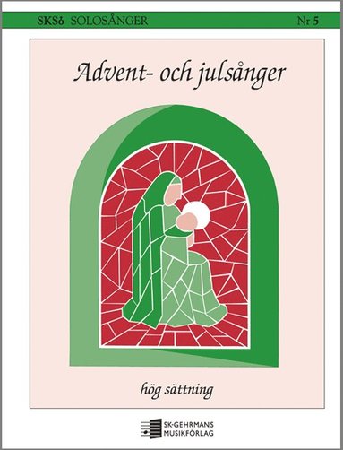 bokomslag Advent- och julsånger - hög sättning