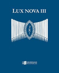 bokomslag Lux nova III