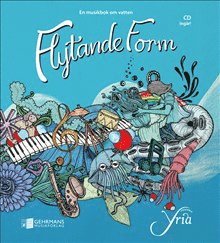 Ensemble Yria - Flytande form, Inbunden