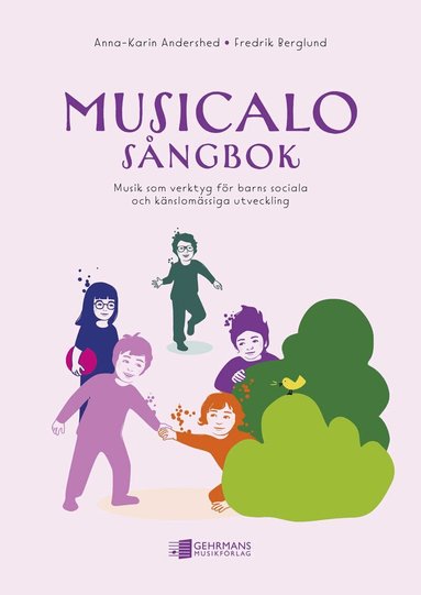 Anna-Karin Andershed, Fredrik Berglund - Musicalo : sångbok, Häftad
