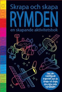 bokomslag Skrapa och skapa : rymden en skapande aktivitetsbok