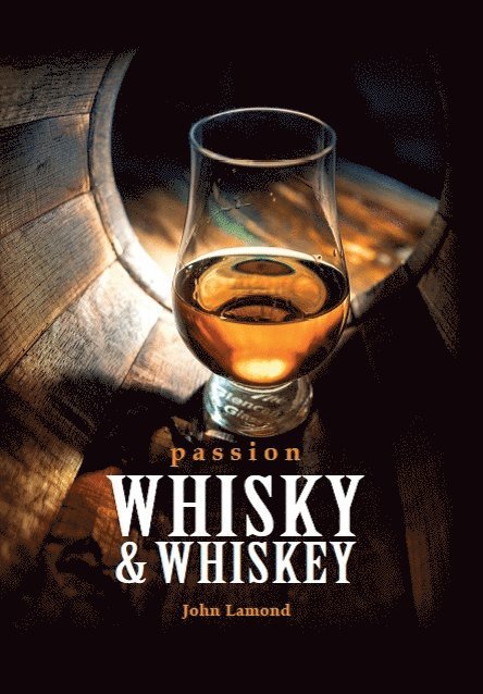Passion whisky & whiskey 1