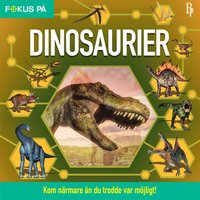 bokomslag Fokus på : Dinosaurier