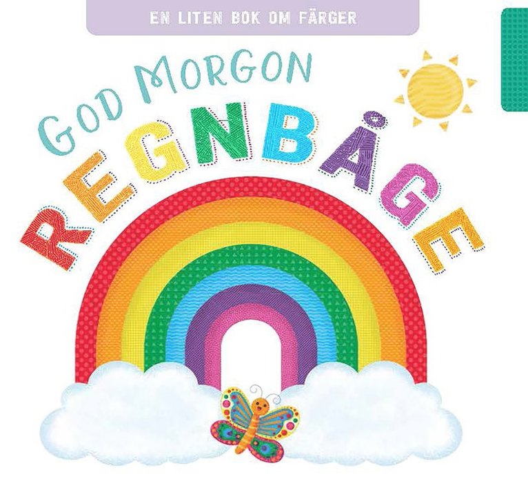 God morgon regnbåge, Kartonnage