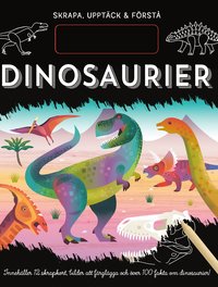 bokomslag Skrapa, upptäck & förstå. Dinosaurier