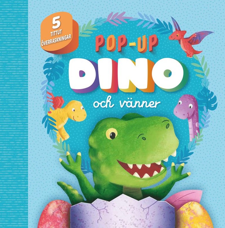 Popup - DINO och vänner 1