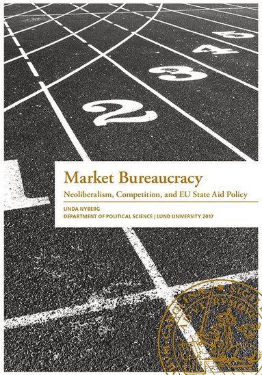 Linda Nyberg - Market Bureaucracy, Häftad