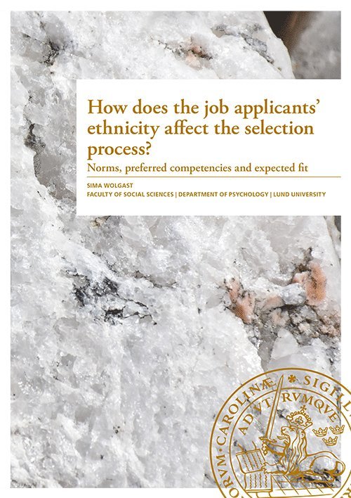 Sima Wolgast - How does the job applicants' ethnicity affect the selection process?, Häftad. Tillgänglighet: Lägg i varukorg