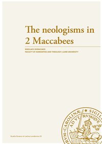 bokomslag The neologisms in 2 Maccabees