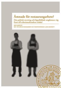 bokomslag Ämnade för restaurangarbete?