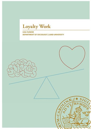 bokomslag Loyalty Work