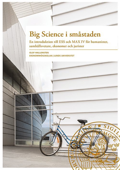 Olof Hallonsten - Big Science i småstaden, Häftad