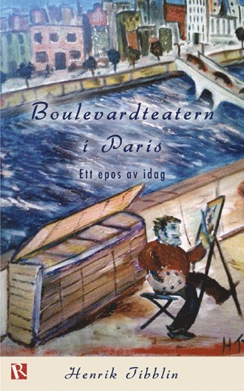 Boulevardteatern i Paris : ett epos av idag 1