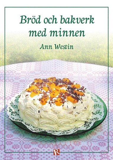 bokomslag Bröd och bakverk med minnen