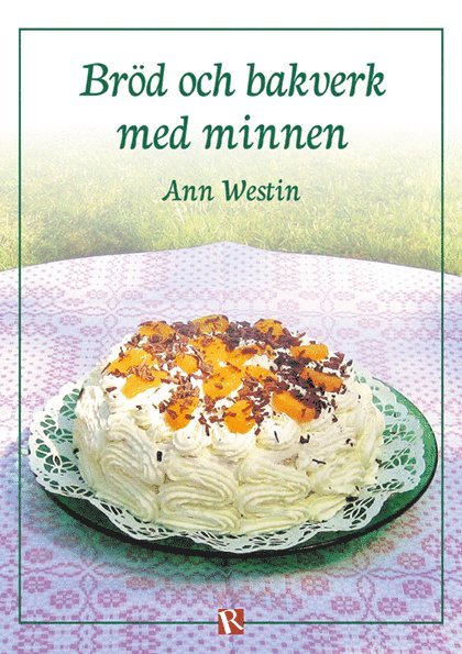 Bröd och bakverk med minnen 1