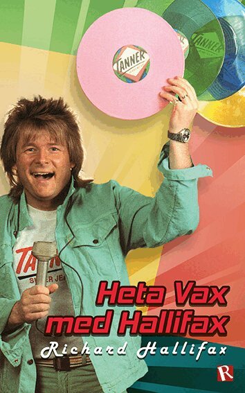 Richard Hallifax - Heta vax med Hallifax, Häftad