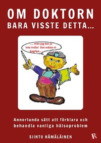 bokomslag Om doktorn bara visste detta...