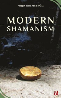 bokomslag Modern shamanism