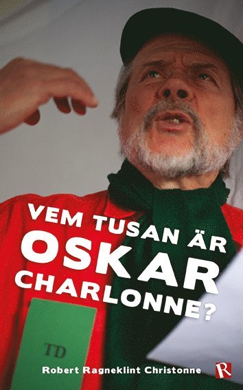 Vem tusan är Oskar Charlonne? 1