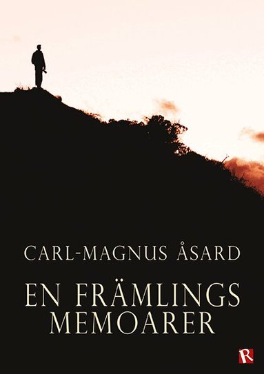 Carl-Magnus Åsard - En främlings memoarer, Häftad