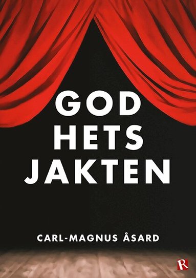 Carl-Magnus Åsard - Godhetsjakten : två berättelser, Häftad