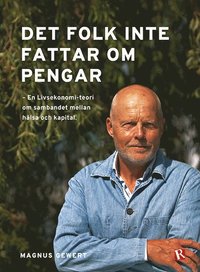 bokomslag Det folk inte fattar om pengar