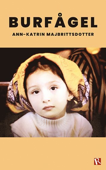 Ann-Katrin Majbrittsdotter - Burfågel, Häftad