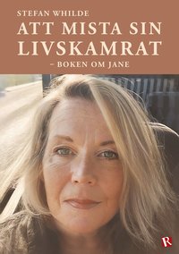 bokomslag Att mista sin livskamrat : boken om Jane