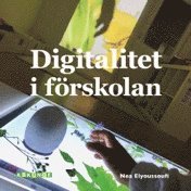 bokomslag Digitalitet i förskolan