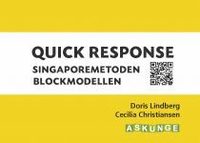 bokomslag Quick Response Singaporemetoden Blockmodellen