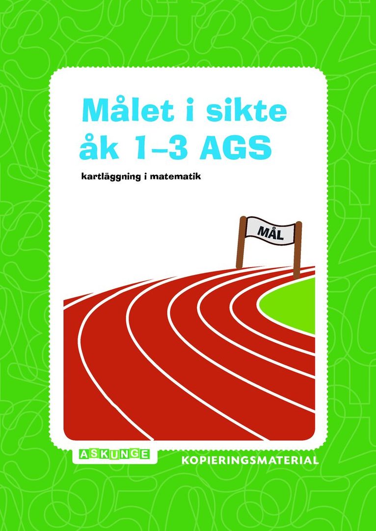 Mirvi Unge Thorsén - Målet i sikte åk 1-3 AGS, Häftad